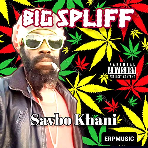 Savbo Khani - Big Spliff