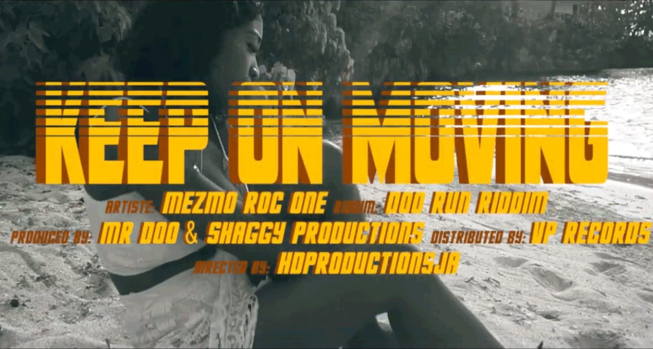 Video: Mezmo Roc One - Keep On Moving [VP Records]