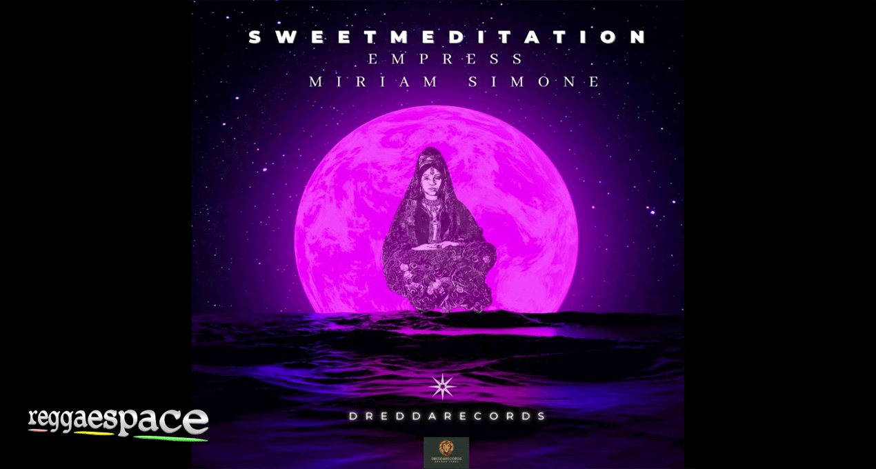 Audio: Empress Miriam Simone - Sweet Meditation [Dredda Records]