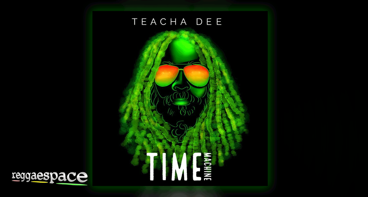 Audio: Teacha Dee – Reggae Mood [Tenfloor Records]