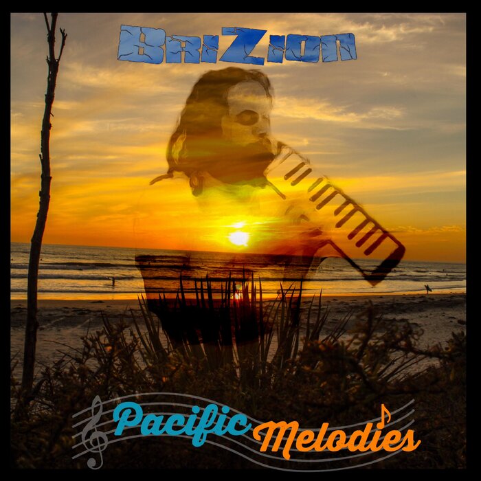 Brizion - Pacific Melodies