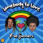 Roe Summerz/Adrian Donsome Hanson - Somebody To Love
