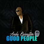 Andy Livingston / Mark Topsecret - Good People