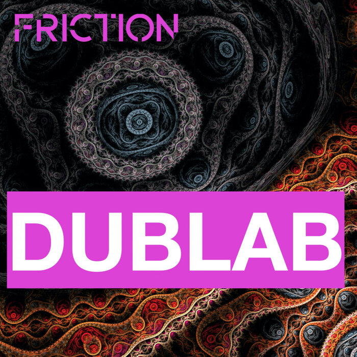 Dublab - Friction