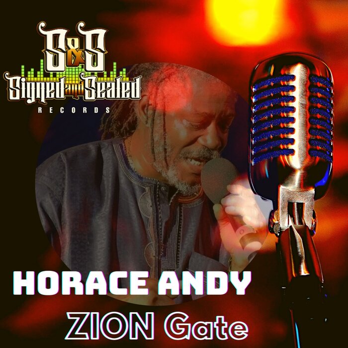 Horace Andy / Top Secret Music / DJ Snow / Skuffla › Zion Gate