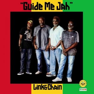 Link & Chain - Guide Me Jah