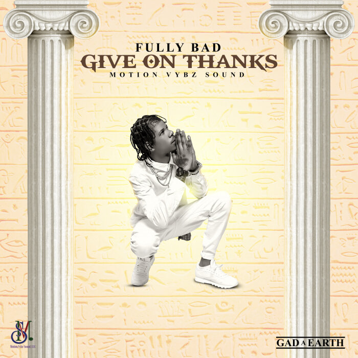 Fully Bad / DJ Slow Motion - Give On Thanks