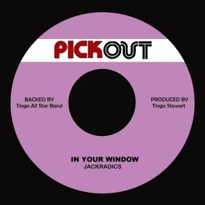 Jackradics feat Tinga All Star Band - In Your Window
