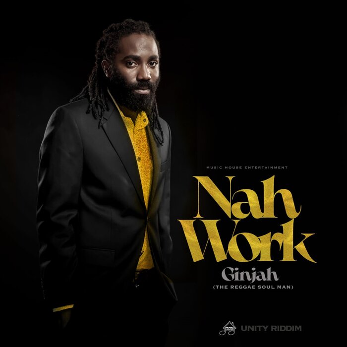 Ginjah - Nah Work