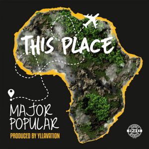 Major Popular - This Place
