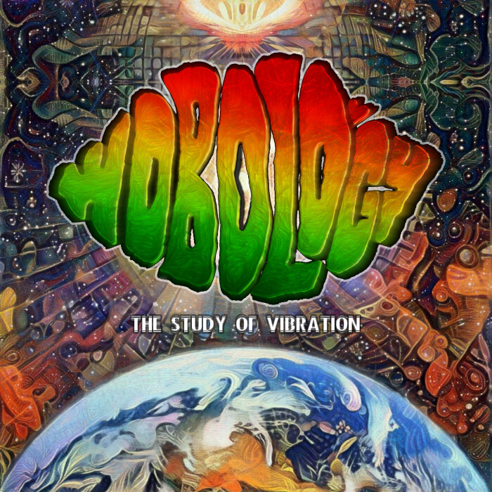 Wobology - Study Of Vibration