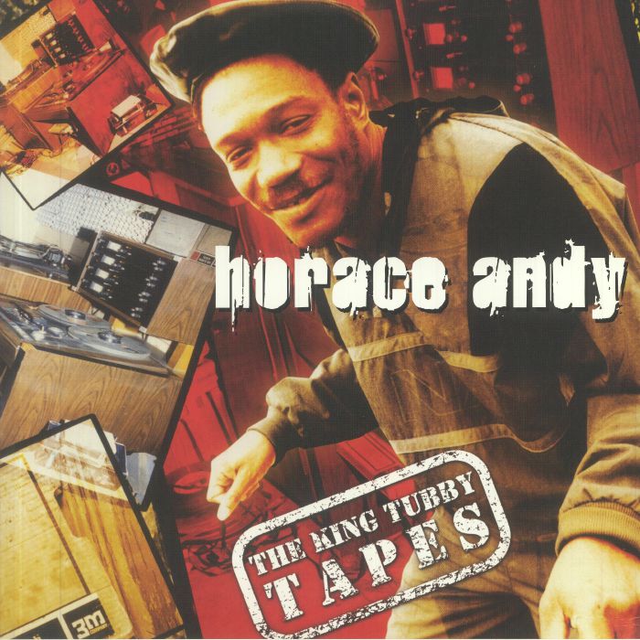 Horace Andy / King Tubby - The King Tubby Tapes