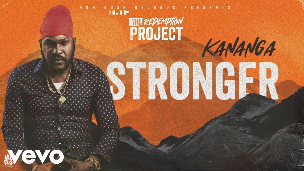 Audio: Kananga - Stronger [Nuh Rush Records]