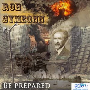 Rob Symeonn - Be Prepared