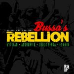 Rugged & Prez - Bussa's Rebellion Riddim