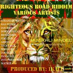 Ikali / Muzikali Minded - Righteous Road Riddim