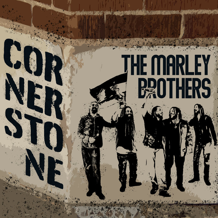 The Marley Brothers feat Ziggy Marley / Stephen Marley / Damian Marley / Julian Marley / Ky-Mani Marley - Cornerstone