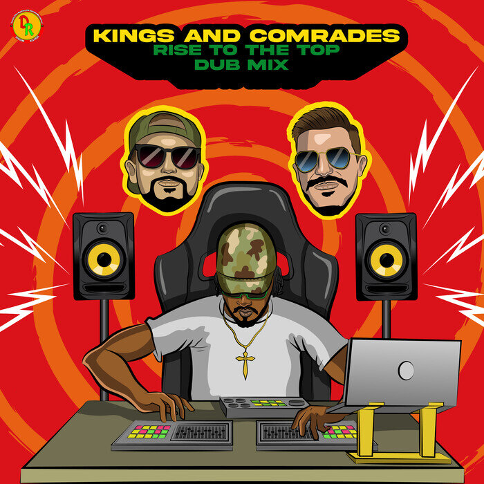 Kings & Comrades / Adrian Donsome Hanson - Rise To The Top (Dub Mix)