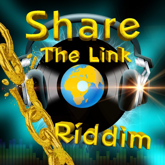 Various - Share The Link (Riddim)