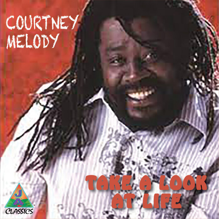 Courtney Melody - Take A Look At Life