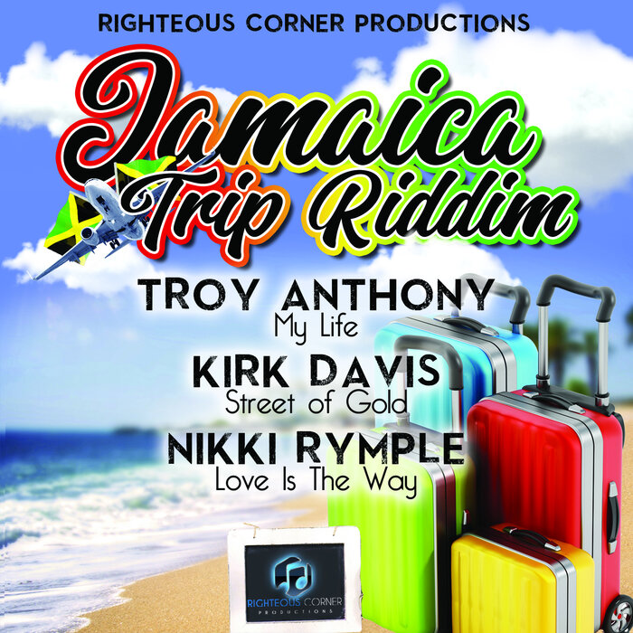 Troy Anthony / Kirk Davis / Nikki Rymple - Jamaica Trip Riddim