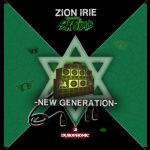 Zion Irie / Sax N Dub - New Generation
