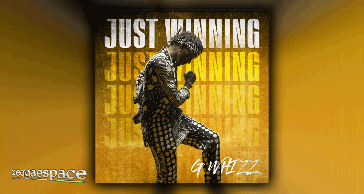 G Whizz Releases Debut Album "Just Winning"