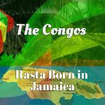 The Congos - Rasta Born in Jamaica