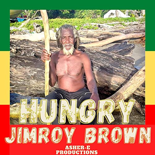 Jimroy Brown - Hungry