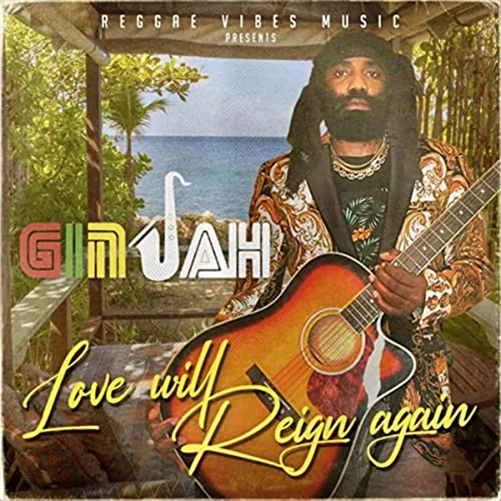 Ginjah - Love Will Reign Again
