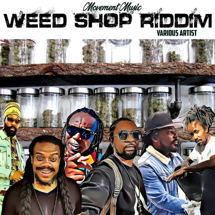 Weed Shop Riddim - Movement Music