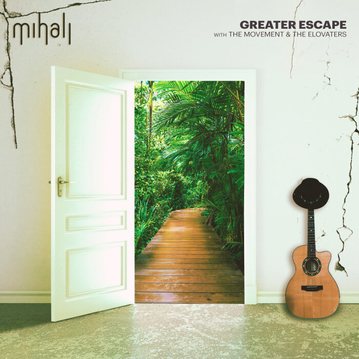 Mihali / The Movement / The Elovaters - Greater Escape