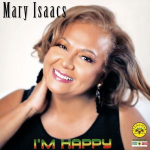 Mary Isaacs - I'm Happy
