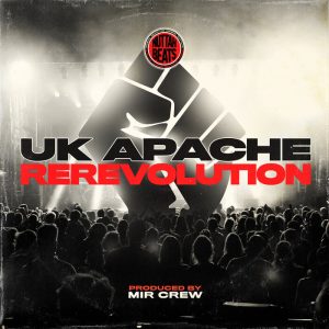 UK Apache feat Mir Crew - ReRevolution