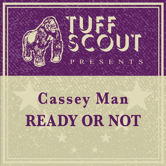 Cassey Man - Ready Or Not