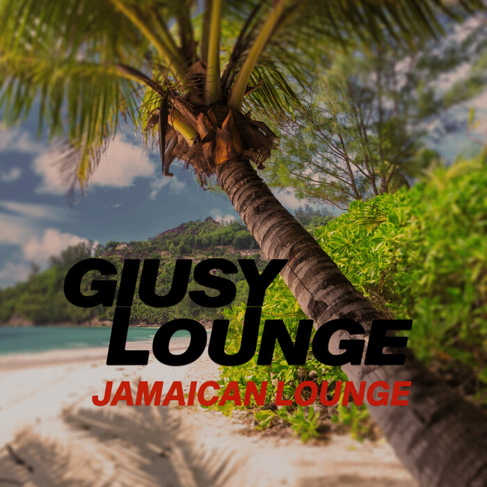 Giusy Lounge - Jamaican Lounge