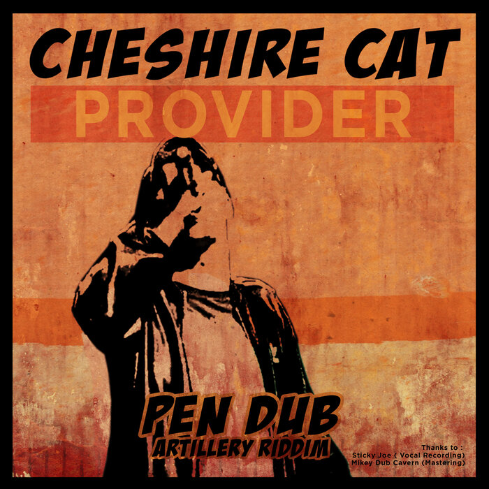 Pen Dub / Cheshire Cat - Provider