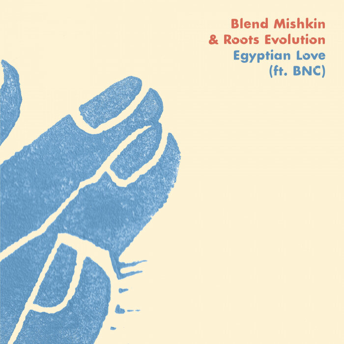 Blend Mishkin feat BNC - Egyptian Love
