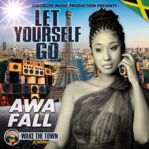Awa Fall - Let Yourself Go