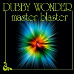 Dubby Wonder feat Eugene Tambourine - Master Blaster