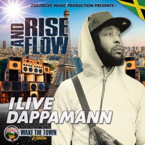 Ilive Dappamann - Rise & Flow