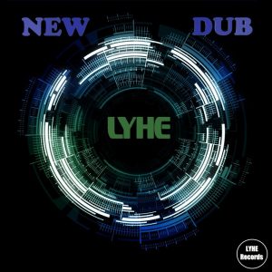 LYHE - New Dub