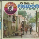 VARIOUS - Joe Gibbs Presents Freedom To The People