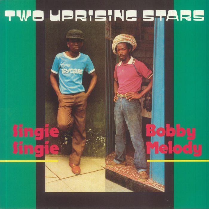 BOBBY MELODY / SINGIE SINGIE - Two Uprising Stars (reissue)