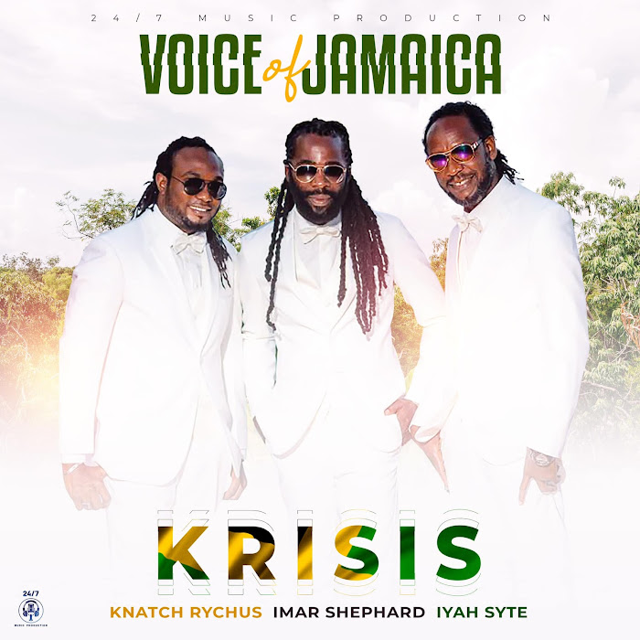 Knatch Rychus, Imar Shephard & Iyah Syte - Voice Of Jamaica