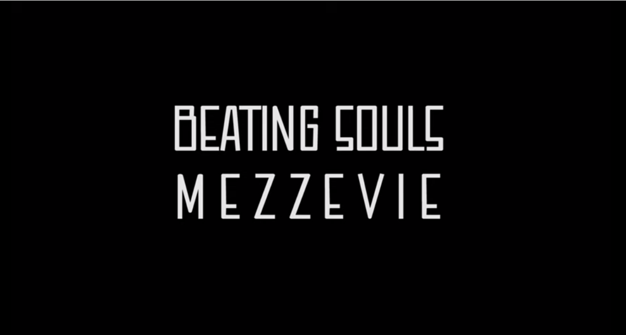 Video: Beating Souls - Mezze Vie [Redgoldgreen Label]