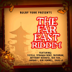 Bulby York Music - The Far East Riddim