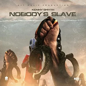 Kenny Smyth - Nobody's Slave