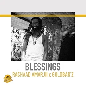 Rachaad Amarjii & Goldbar`z - Blessings