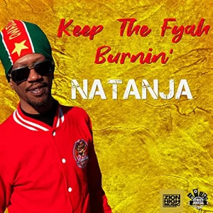 Natanja - Keep the Fyah Burnin'